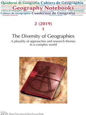 cover image of Geography Notebooks. Vol 2, No 1 (2019). the Diversity of Geographies. a plurality of approaches and research themes in a complex world